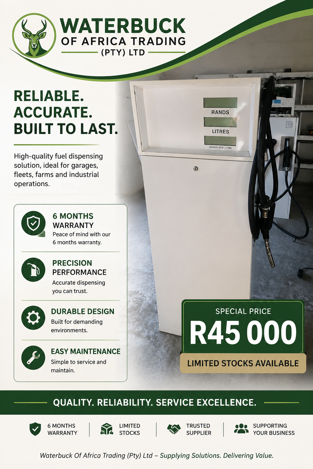 Waterbuck fuel dispensing unit
